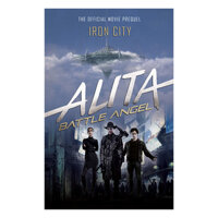 Alita Battle Angel  Iron City
