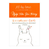 All In Love - Ngập Tràn Yêu Thương - Cố Tây Tước