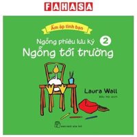 Ấm Áp Tình Bạn - Ngỗng Phiêu Lưu Ký - Tập 2 Ngỗng Tới Trường