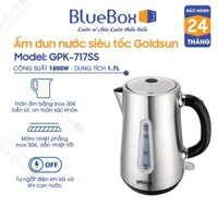 Ấm Đun Nước Siêu Tốc Goldsun Premium GPK-717SS - 1.7L | 1800W