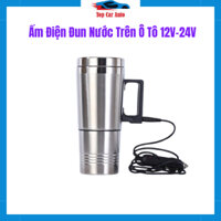 Ấm Đun Nước Trên Ô Tô Nguồn Điện 12V Và 24V