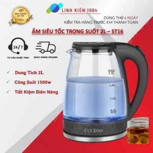 Ấm đun siêu tốc thủy tinh chịu nhiệt Cuckoo ST16