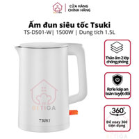 Ấm đun siêu tốc TSUKI dung tích 1.5L, bình đun nước thân 2 lớp, inox 304 công suất 1500W TS-DS01-W
