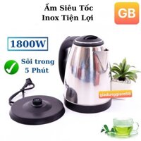 Ấm Siêu Tốc 1.8L Electric Kettle , tốc độ sôi nước siêu nhanh