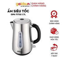 Ấm Siêu Tốc inox GOLDSUN GPK-717SS 1800W, bình đun nước siêu tốc 1.7L Hàng Chính Hãng-Bảo Hành 12 Tháng