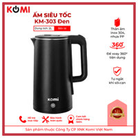 Ấm siêu tốc Komi KM-303