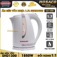 Ấm siêu tốc nhựa 1.7L SUNHOUSE SHD1300 1850W đun sôi nhanh tiết kiệm điện. Bình đun nước siêu tốc inox, tiện lợi- MOSACO