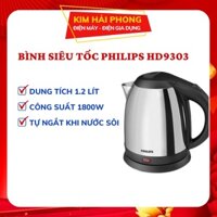 Ấm siêu tốc PHILIPS HD9303 bình đun nước 1.2 lít inox cao cấp- BẢO HÀNH CHÍNH HÃNG[ kimhaiphong_store ]