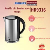 Âm siếu tốc Philips HD9316 dung tích 1. 7 Lít -bảo hành 24 tháng
