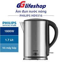 Ấm siêu tốc PHILIPS HD9316 bình đun giữ nhiệt công suất 1800W, dung tích 1,7L - Hàng Chính Hãng