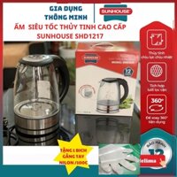 Ấm Siêu Tốc Thủy Tinh, Bình Đun Siêu Tốc Sunhouse SHD1217 Chính Hãng Cao Câp + Tặng 1 Túi Găng Tay NILON 100 cái
