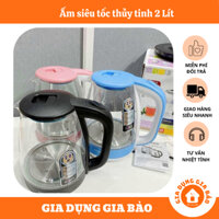 Ấm siêu tốc thủy tinh (𝑭𝑹𝑬𝑬 𝑺𝑯𝑰𝑷)Bình đun nước trong suốt công suất 1500W-Bình siêu tốc dung tích 2L có đèn LED