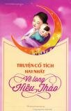 Truyện Cổ Tích Hay Nhất Về Lòng Hiếu Thảo