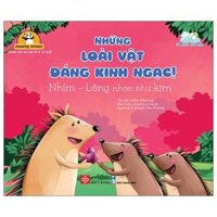 Amazing Animals - Những Loài Vật Đáng Kinh Ngạc! - Nhím - Lông Nhọn Như Kim (Tái Bản)