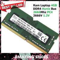 AMAZING SHOES ⭐ Ram 4GB DDR4 Hynix Bus 2666Mhz PC4 2666V 1.2V Dùng Cho Laptop  Máy Tính Xách Tay