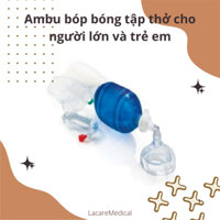 Ambu bóp bóng tập thở cho người lớn và trẻ em
