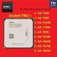 Amd a8 7650 a8 7600 A10 5800 A10 7800 a8 5600k a8 7680k A10 CPU lõi tứ FOUR CORES FM2 + CPU