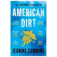 American Dirt The Heartstopping Read That Will Live With You For Ever