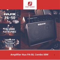 Amplifier Nux PA-50, Combo 50W Đa Năng Chơi Dược Nhiều Nhạc Cụ