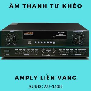 Amply - Amplifier Aurec AU-350H