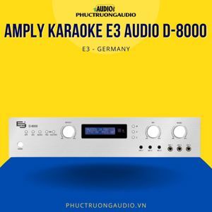 Amply - Amplifier karaoke E3 D8000