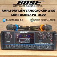 AMPLY ĐẨY LIỀN VANG CAO CẤP 16 SÒ LỚN TOSHIBA PA - 8500 BLUETOOTH 5.0 CHUYÊN KARAOKE VÀ NGHE NHẠC