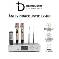Amply karaoke 3 trong 1 DBACOUSTIC LX-H6 (2 kênh, class D, 600W, tích hợp 2 mic không dây và vang số)