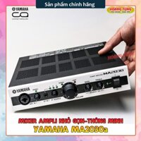 AMPLY MIXER NHỎ GỌN - THÔNG MINH // YAMAHA MA-2030a CHÍNH HÃNG