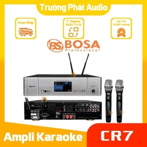 Amply vang số BOSA CR7