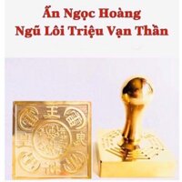 Ấn đồng Ngọc Hoàng Ngũ Lôi Triệu Vạn Thần