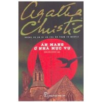 Án Mạng Ở Nhà Mục Vụ - Những Vụ Án Bí Ẩn Của Nữ Thám Tử Marple ( Agatha Christie )