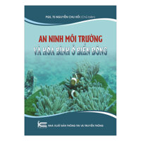 An Ninh Môi Trường Và Hòa Bình Ở Biển Đông