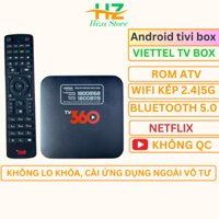 Android box Viettel 360 đã qua sử dụng chạy rom atv, box tivi xem truyền hình giai trí