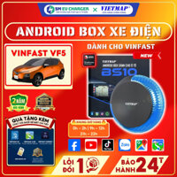 Android Box xe điện Vinfast VF5 Vietmap BS10 - Tặng Vietmap Live Vietmap S2 - Dành cho xe ĐIỆN - PRO TECK Chính Hãn