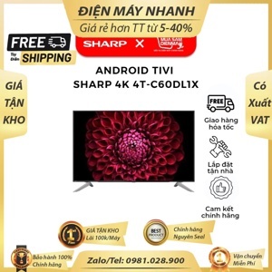 Android Tivi Sharp 4K 60 inch 4T-C60DK1X