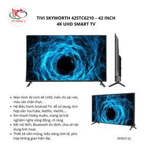 Android Tivi Skyworth Full HD 42 inch 42STC6210