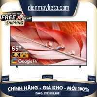 Android Tivi Sony XR-55X90J 4K 55 inch Mới 100%