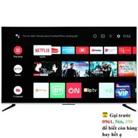 Android Tivi TCL 65P737 4K 65 inch