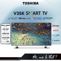 Android Tivi TOSHIBA 43 inch 43V35KP, Smart TV màn hình LED Full HD - Loa 24W - Hàng Chính Hãng
