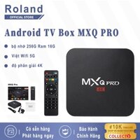 Android TV Box MXQ PRO 4K Ram 8G+128G/16G+256GB Tiếng Việt Wifi 5G, Android 11.1
