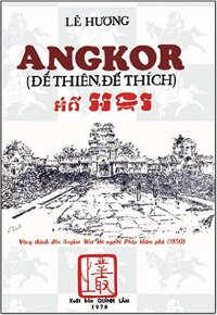 Angkor (Đế Thiên Đế Thích)