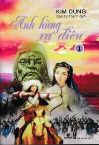Anh Hùng Xạ Điêu ( Trọn Bộ 8 quyển)