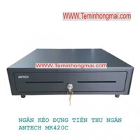 ANTECH MK420C KÉT ĐỰNG TIỀN BÁN HÀNG