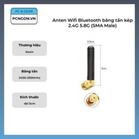 Anten Wifi Bluetooth băng tần kép 2.4G 5.8G (SMA Male)