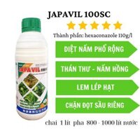 [ANVIL] JAPAVIL Phòng Trừ Nấm Thán Thư, Lem Lép Hạt, Khô Vằn, Chặn đọt sầu riêng chai 1 lít