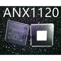 ANX1120 1120 ANALOGIX ic nguồn trên mainboard dùng cho thợ sửa chữa phần cứng