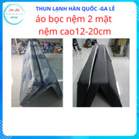 Aó bọc nệm 2 mặt chân cao 20cm thun lạnh có dây khóa kéo