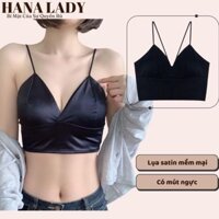 Áo bra satin phi lụa bóng có mút ngực - Áo 2 dây bảng to gợi cảm B045