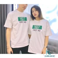 Áo Cặp Đôi Nam Nữ Trắng In Chữ Đơn Giản SAFETY FIRST AID