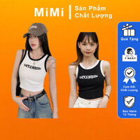 Áo croptop MiMi CHÍNH HÃNG siêu tôn dáng, Ba lỗ viền màu thêu chữ cá tính trẻ trung